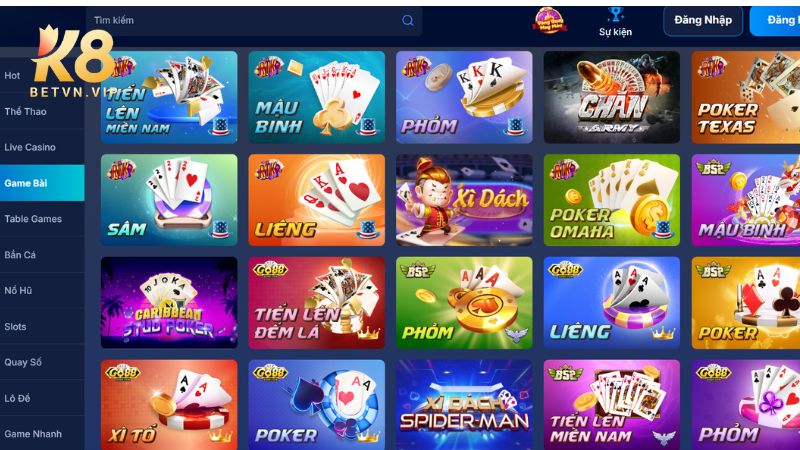 K8 - Nhà cái giải trí trực tuyến đa sảnh cược chuẩn quốc tế 28 Game bài sảnh chơi hấp dẫn, tỷ lệ thắng cao