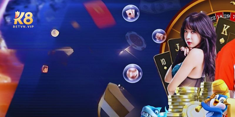 K8 casino - Sảnh chơi Casino siêu hot cho bet thủ 2 Hệ thống trò chơi hot đang có mặt tại K8